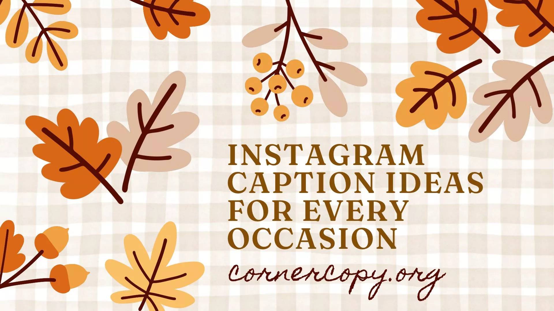 Instagram Caption Ideas for Every Occasion